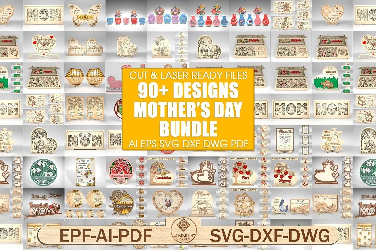 Mega Bundle Mothers Day Laser cut files