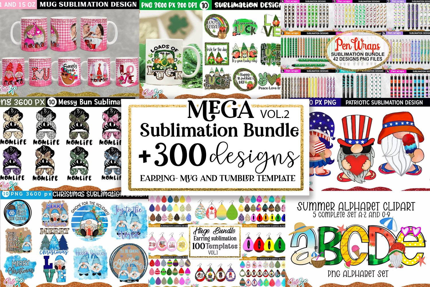 Mega Sublimation Bundle Vol 2| More 300 designs