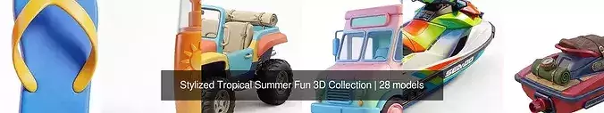 Stylized Tropical Summer Fun 3D Collection 3D Model Pack 3